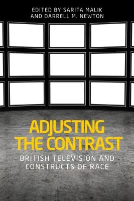 Ajustando el contraste: La televisión británica y la construcción de la raza - Adjusting the contrast: British television and constructs of race