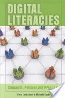 Alfabetización digital: conceptos, políticas y prácticas - Digital Literacies; Concepts, Policies and Practices