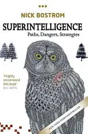 Superinteligencia: Caminos, peligros, estrategias - Superintelligence: Paths, Dangers, Strategies
