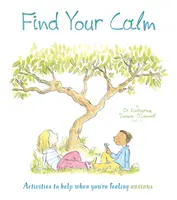 Encuentra tu calma - Actividades para ayudarte cuando te sientes ansioso - Find Your Calm - Activities to help when you're feeling anxious