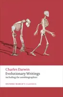 Escritos evolutivos: Incluidas las autobiografías - Evolutionary Writings: Including the Autobiographies