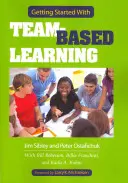 Primeros pasos en el aprendizaje en equipo - Getting Started with Team-Based Learning