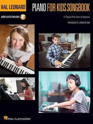 Hal Leonard Piano for Kids Songbook: 12 populares solos de piano para principiantes - Hal Leonard Piano for Kids Songbook: 12 Popular Piano Solos for Beginners