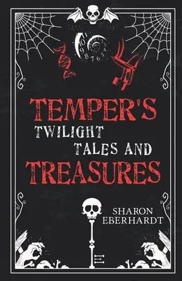 Cuentos y tesoros crepusculares de Temper - Temper's Twilight Tales and Treasures