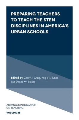 Preparar a los profesores para enseñar las disciplinas troncales en las escuelas urbanas de Estados Unidos - Preparing Teachers to Teach the Stem Disciplines in America's Urban Schools