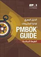 A Guide to the Project Management Body of Knowledge (Pmbok(r) Guide)-Sexta Edición (Árabe) - A Guide to the Project Management Body of Knowledge (Pmbok(r) Guide)-Sixth Edition (Arabic)