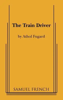 El conductor del tren - The Train Driver