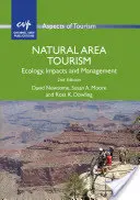 Turismo en espacios naturales: Ecología, impactos y gestión - Natural Area Tourism: Ecology, Impacts and Management