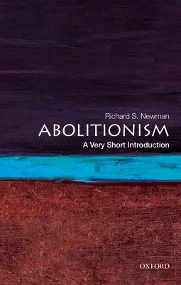 Abolicionismo: Una introducción muy breve - Abolitionism: A Very Short Introduction