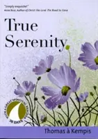 La Verdadera Serenidad - True Serenity