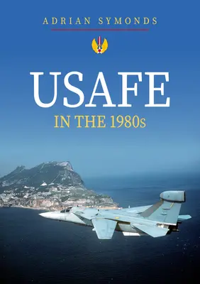 USAFE en la década de 1980 - USAFE in the 1980s