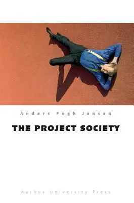 La Sociedad del Proyecto - The Project Society