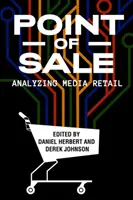 Punto de venta: Análisis del comercio minorista de medios de comunicación - Point of Sale: Analyzing Media Retail