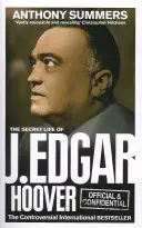 Oficial y confidencial: La vida secreta de J. Edgar Hoover - Official and Confidential: The Secret Life of J Edgar Hoover