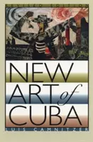 Nuevo Arte de Cuba: Edición revisada - New Art of Cuba: Revised Edition