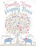 Árboles de garabatos y abejas felices: Crea arte lúdico - Doodle Trees and Happy Bees: Create Playful Art