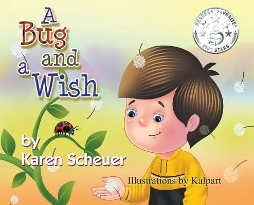 Un bicho y un deseo - A Bug and a Wish