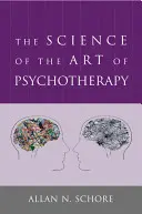 La ciencia del arte de la psicoterapia - The Science of the Art of Psychotherapy