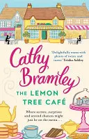 Lemon Tree Cafe - El conmovedor bestseller del Sunday Times - Lemon Tree Cafe - The Heart-warming Sunday Times Bestseller