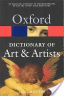 Diccionario Oxford de Arte y Artistas - The Oxford Dictionary of Art and Artists