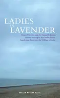 Damas de lavanda - Ladies in Lavender