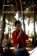 Una melancolía árabe - An Arab Melancholia