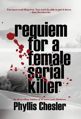 Réquiem por una asesina en serie - Requiem for a Female Serial Killer