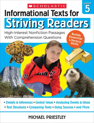 Textos informativos para lectores que se esfuerzan: Grado 5: Pasajes de no ficción de alto interés con preguntas de comprensión - Informational Texts for Striving Readers: Grade 5: High-Interest Nonfiction Passages with Comprehension Questions