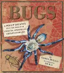 Bichos - Un viaje al mundo de los insectos, las arañas y los bichos espeluznantes - Bugs - A Pop-up Journey into the World of Insects, Spiders and Creepy-crawlies