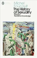 Historia de la sexualidad: 1 - La voluntad de saber - History of Sexuality: 1 - The Will to Knowledge