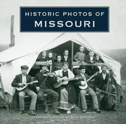 Fotos históricas de Missouri - Historic Photos of Missouri