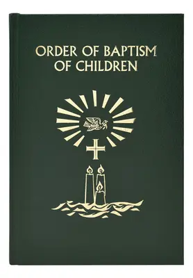 Orden del Bautismo de Niños - Order of Baptism of Children