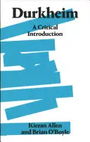 Durkheim: Una introducción crítica - Durkheim: A Critical Introduction