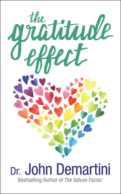 El Efecto Gratitud - The Gratitude Effect