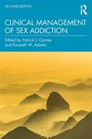 Gestión clínica de la adicción al sexo - Clinical Management of Sex Addiction