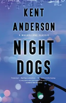 Perros de la noche - Night Dogs