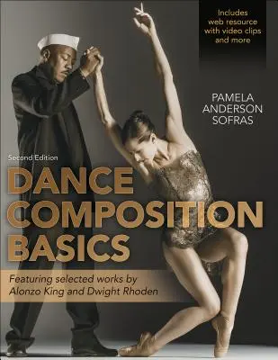 Fundamentos de composición de danza-2.ª edición - Dance Composition Basics-2nd Edition