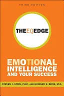 The Eq Edge: La inteligencia emocional y tu éxito - The Eq Edge: Emotional Intelligence and Your Success