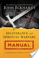 Manual de Liberación y Guerra Espiritual - Deliverance and Spiritual Warfare Manual