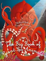 El gran libro de los animales marinos gigantes y el pequeño libro de los diminutos animales marinos - Big Book of Giant Sea Animals & The Small Book of Tiny Sea Animals