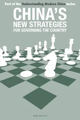 Las nuevas estrategias de China para gobernar el país - China's New Strategies for Governing the Country