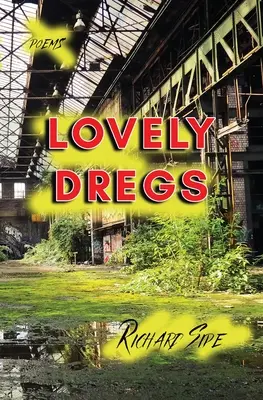 Heces encantadoras - Lovely Dregs