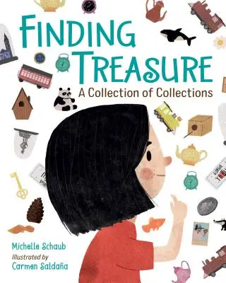 En busca del tesoro: Una colección de colecciones - Finding Treasure: A Collection of Collections