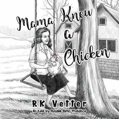 Mamá conocía a un pollo - Mama Knew a Chicken