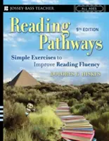 Rutas de lectura: Ejercicios sencillos para mejorar la fluidez lectora - Reading Pathways: Simple Exercises to Improve Reading Fluency