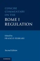 Comentario conciso al Reglamento Roma I - Concise Commentary on the Rome I Regulation