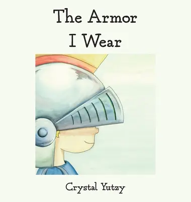 La armadura que llevo - The Armor I Wear