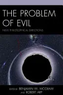 El problema del mal: nuevas orientaciones filosóficas - The Problem of Evil: New Philosophical Directions