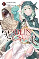 Goblin Slayer, Vol. 11 (Novela ligera) - Goblin Slayer, Vol. 11 (Light Novel)