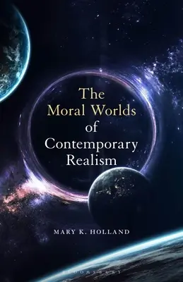 Los mundos morales del realismo contemporáneo - The Moral Worlds of Contemporary Realism